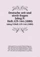 Deutsche zeit und streit-fragen. Jahrg.9:Heft.129-144 (1880), Franz Joachim Wilhelm Philipp von Heitzendorff 