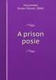 A prison posie, Macomber, Susan Glover, 1868- 