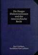 Die Haager Ehekonventionen und das osterreichische Recht, Karl Czyhlarz, Karl Ritter Von Czyhlarz 