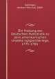 Die Haltung der Deutschen Publizistik zu dem amerikanischen Unabha?ngigkeitskriege, 1775-1783, Gallinger, Herbert Percival, 1869- 