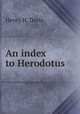 An index to Herodotus, Henry H. Davis 