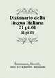 Dizionario della lingua Italiana. 01 pt.01, Niccolo Tommaseo 