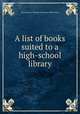 A list of books suited to a high-school library, University of Chicago University High School 