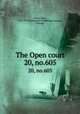 The Open court. 20, no.605, Paul Carus 