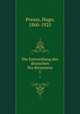Die Entwicklung des deutschen Stadtewesens. 1, Preuss, Hugo, 1860-1925 