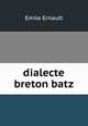 dialecte breton batz, Emile Ernault 