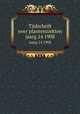 Tijdschrift over plantenziekten. jaarg.14 1908, Nederlandse Planteziektenkundige Vereniging 