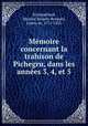 Memoire concernant la trahison de Pichegru, dans les annees 3, 4, et 5, Montgaillard, Maurice Jacques Rocques, comte de, 1772-1825 