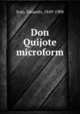 Don Quijote microform, Sojo, Eduardo, 1849-1908 