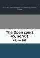 The Open court. 45, no.901, Paul Carus 