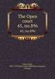 The Open court. 45, no.896, Paul Carus 