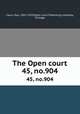 The Open court. 45, no.904, Paul Carus 