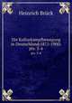 Die Kulturkampfbewegung in Deutschland(1871-1900). pts. 3-4, Heinrich Bruck 