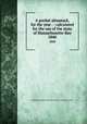 A pocket almanack, for the year . : calculated for the use of the state of Massachusetts-Bay. 1840, American Almanac Collection (Library of Congress) DLC 
