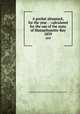 A pocket almanack, for the year . : calculated for the use of the state of Massachusetts-Bay. 1839, American Almanac Collection (Library of Congress) DLC 