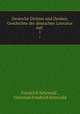Deutsche Dichter und Denker; Geschichte der deutschen Literatur mit .. 1, Friedrich Sehrwald , Christian Friedrich Sehrwald 