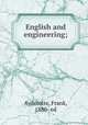 English and engineering;, Aydelotte, Frank, 1880- ed 