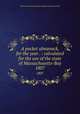 A pocket almanack, for the year . : calculated for the use of the state of Massachusetts-Bay. 1807, American Almanac Collection (Library of Congress) DLC 