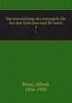 Die entwicklung des naturgefuhls bei den Griechen und Romern. 1, Biese, Alfred, 1856-1930 