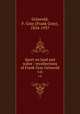 Sport on land and water : recollections of Frank Gray Griswold. v.6, Griswold, F. Gray (Frank Gray), 1854-1937 