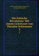 Die lettische Revolution: Mit einem Geleitwort von Theodor Schiemann. 2, Astaf von Transehe -Roseneck, Theodor Schiemann 