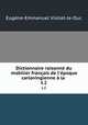 Dictionnaire raisonne du mobilier francais de l