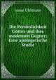Die Personlichkeit Gottes und ihre modernen Gegner: Eine apologetische Studie, Josue Uhlmann 