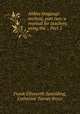 Aldine language method, part two: a manual for teachers using the ., Part 2, Frank Ellsworth Spaulding, Catherine Turner Bryce 