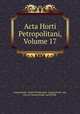 Acta Horti Petropolitani, Volume 17, 