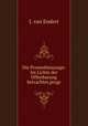 Die Prometheussage: Im Lichte der Offenbarung betrachtet.progr., J. van Endert 