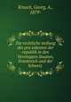 Die rechtliche stellung des pra?sidenten der republik in den Vereinigten Staaten, Frankreich und der Schweiz, Krusch, Georg, A., 1879- 