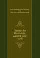 Theorie der Elasticitat, Akustik und Optik, Klein, Hermann, 1832-1902,Reis, Paul, 1828-1895. Lehrbuch der Physik 