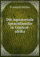 Die aquatoriale Sprachfamilie in Central-afrika, Friedrich Muller 