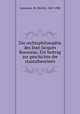 Die rechtsphilosophie des Jean Jacques Rousseau. Ein beitrag zur geschichte der staatstheorieen, Liepmann, M. (Moritz), 1869-1928 