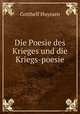 Die Poesie des Krieges und die Kriegs-poesie, Gotthelf Huyssen 
