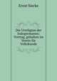 Die Urreligion der Indogermanen: Vortrag, gehalten im Verein fur Volkskunde, Ernst Siecke 
