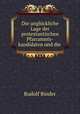 Die ungluckliche Lage der protestantischen Pfarranmts-kandidaten und die ., Rudolf Binder 