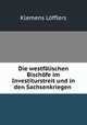 Die westfalischen Bischofe im Investiturstreit und in den Sachsenkriegen ., Klemens Lofflers 