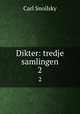 Dikter: tredje samlingen. 2, Carl Snoilsky 