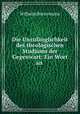 Die Unzulanglichkeit des theologischen Studiums der Gegenwart: Ein Wort an ., Wilhelm Bornemann 