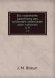 Die volksharfe: sammlung der schnsten volkslieder aller nationen. 1-3, J. M. Braun 