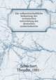 Die volkswirtschaftliche bedeutung der technischen entwicklung der deutschen zuckerindustrie, Schuchart, Theodor, 1881- 