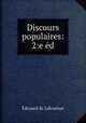 Discours populaires: 2:e ed., Edouard Laboulaye 