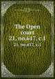 The Open court. 21, no.617, c.1, Paul Carus 