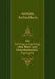 Die Reichsgesetzgebung uber Munz- und Notenbankwesen, Papiergeld ., Germany, Richard Koch 