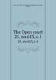 The Open court. 21, no.613, c.1, Paul Carus 