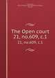 The Open court. 21, no.609, c.1, Paul Carus 
