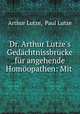 Dr. Arthur Lutze