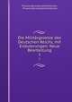 Die Militrgesetze des Deutschen Reichs, mit Erluterungen: Neue Bearbeitung. 1, Prussia (Germany )sministerium, Prussia (Germany)sministerium 