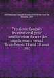 Troisieme Congres international pour l